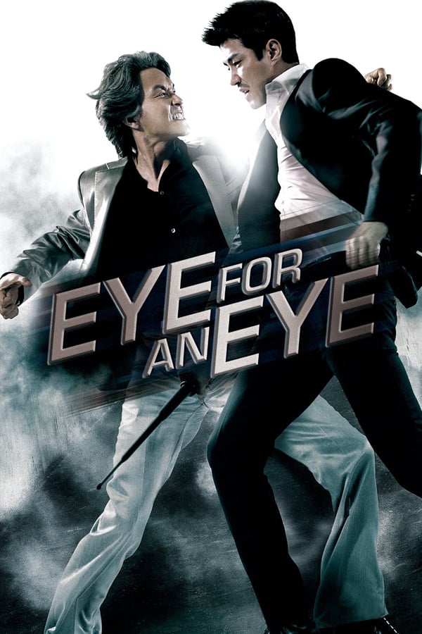 Eye For An Eye (2008) tainies Online | anime movies series Eye For An Eye (2008) ταινιες online seires xrysoi greek subs
